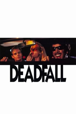 Watch Deadfall Online Free and No Sign Up - 285 HDMovie