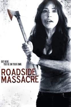 Watch Roadside Massacre Online Free and No Sign Up - 285 HDMovie