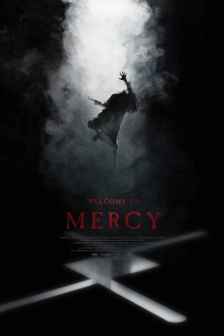 Watch Welcome to Mercy Online Free and No Sign Up - 285 HDMovie