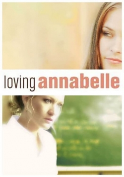 Watch Loving Annabelle Online Free and No Sign Up - 285 HDMovie