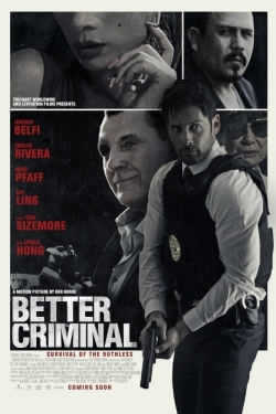 Watch Better Criminal Online Free and No Sign Up - 285 HDMovie