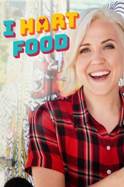 Watch I Hart Food Online Free and No Sign Up - 285 HDMovie