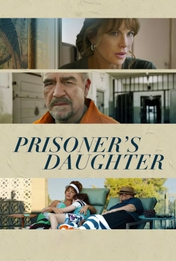 Watch Prisoner's Daughter Online Free and No Sign Up - 285 HDMovie