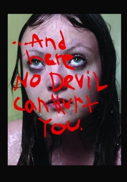 Watch And Here No Devil Can Hurt You Online Free and No Sign Up - 285 HDMovie