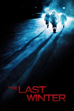 Watch The Last Winter Online Free and No Sign Up - 285 HDMovie