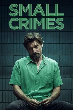 Watch Small Crimes Online Free and No Sign Up - 285 HDMovie