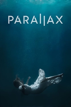 Watch Parallax Online Free and No Sign Up - 285 HDMovie