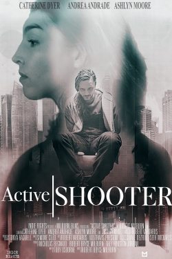 Watch Active Shooter Online Free and No Sign Up - 285 HDMovie