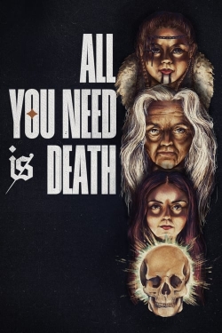 Watch All You Need Is Death Online Free and No Sign Up - 285 HDMovie