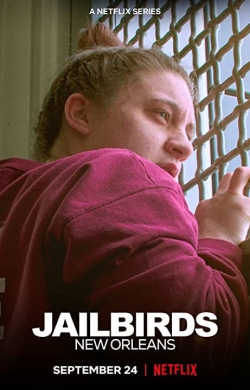 Watch Jailbirds New Orleans Online Free and No Sign Up - 285 HDMovie