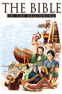 Watch The Bible: In the Beginning... Online Free and No Sign Up - 285 HDMovie