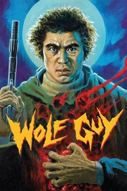 Watch Wolf Guy Online Free and No Sign Up - 285 HDMovie