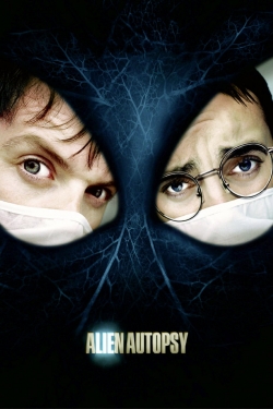 Watch Alien Autopsy Online Free and No Sign Up - 285 HDMovie