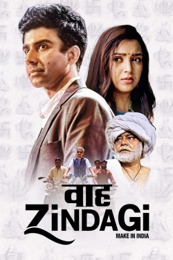 Watch Waah Zindagi Online Free and No Sign Up - 285 HDMovie