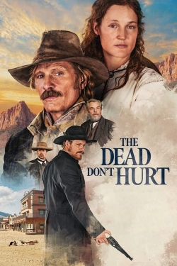 Watch The Dead Don't Hurt Online Free and No Sign Up - 285 HDMovie