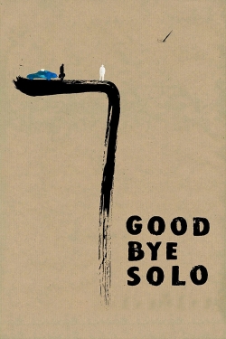 Watch Goodbye Solo Online Free and No Sign Up - 285 HDMovie