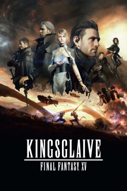 Watch Kingsglaive: Final Fantasy XV Online Free and No Sign Up - 285 HDMovie