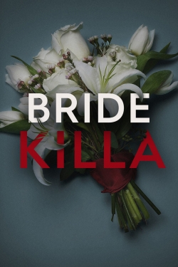 Watch Bride Killa Online Free and No Sign Up - 285 HDMovie