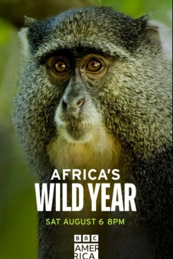 Watch Africa's Wild Year Online Free and No Sign Up - 285 HDMovie