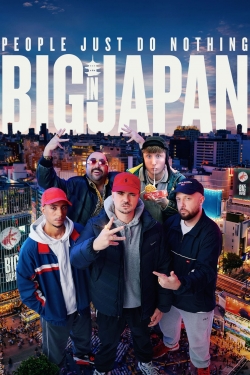 Watch People Just Do Nothing: Big in Japan Online Free and No Sign Up - 285 HDMovie