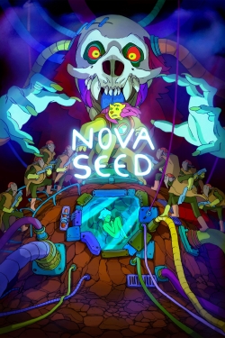 Watch Nova Seed Online Free and No Sign Up - 285 HDMovie