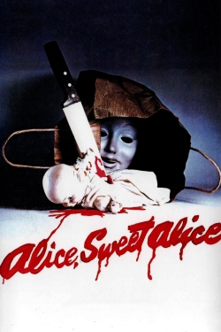 Watch Alice Sweet Alice Online Free and No Sign Up - 285 HDMovie