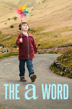 Watch The A Word Online Free and No Sign Up - 285 HDMovie