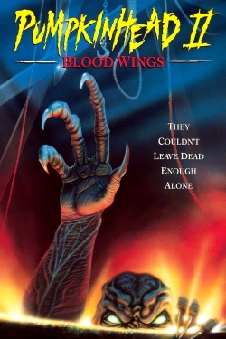 Watch Pumpkinhead II: Blood Wings Online Free and No Sign Up - 285 HDMovie