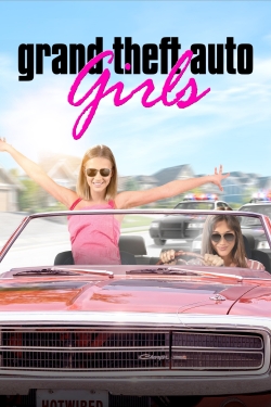 Watch Grand Theft Auto Girls Online Free and No Sign Up - 285 HDMovie