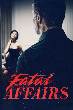 Watch Fatal Affairs Online Free and No Sign Up - 285 HDMovie