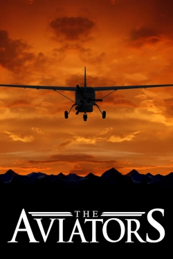 Watch The Aviators Online Free and No Sign Up - 285 HDMovie