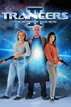 Watch Trancers II: The Return of Jack Deth Online Free and No Sign Up - 285 HDMovie