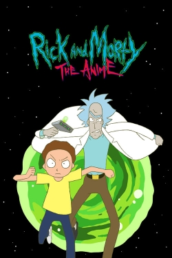 Watch Rick and Morty: The Anime Online Free and No Sign Up - 285 HDMovie