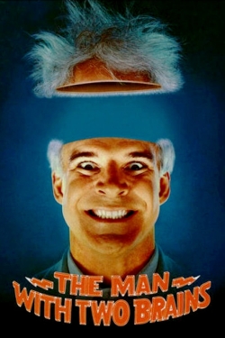 Watch The Man with Two Brains Online Free and No Sign Up - 285 HDMovie