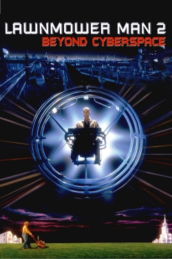 Watch Lawnmower Man 2: Beyond Cyberspace Online Free and No Sign Up - 285 HDMovie