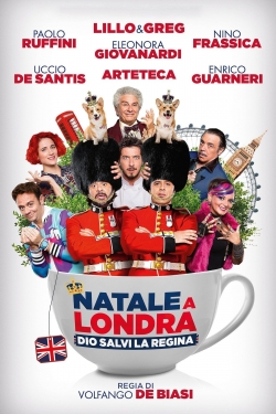 Watch Natale a Londra - Dio salvi la Regina Online Free and No Sign Up - 285 HDMovie