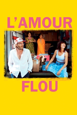 Watch L'Amour flou Online Free and No Sign Up - 285 HDMovie