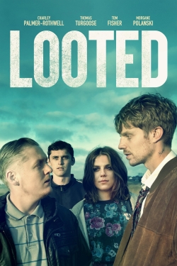 Watch Looted Online Free and No Sign Up - 285 HDMovie