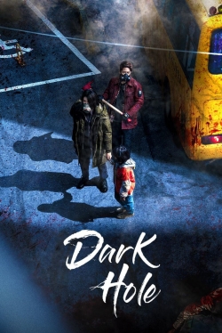 Watch Dark Hole Online Free and No Sign Up - 285 HDMovie