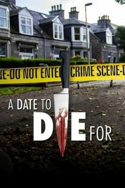 Watch A Date to Die For Online Free and No Sign Up - 285 HDMovie