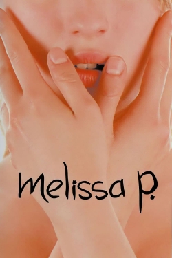 Watch Melissa P. Online Free and No Sign Up - 285 HDMovie