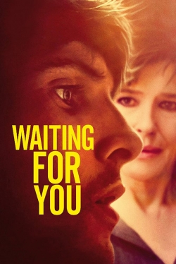 Watch Waiting for You Online Free and No Sign Up - 285 HDMovie