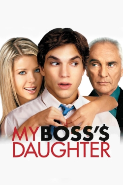 Watch My Boss's Daughter Online Free and No Sign Up - 285 HDMovie