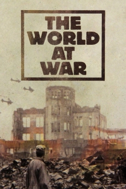 Watch The World at War Online Free and No Sign Up - 285 HDMovie