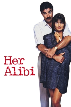 Watch Her Alibi Online Free and No Sign Up - 285 HDMovie