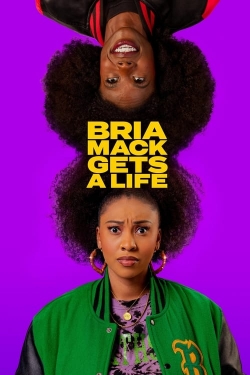 Watch Bria Mack Gets a Life Online Free and No Sign Up - 285 HDMovie