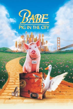 Watch Babe: Pig in the City Online Free and No Sign Up - 285 HDMovie