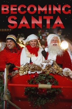 Watch Becoming Santa Online Free and No Sign Up - 285 HDMovie