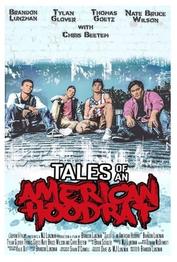 Watch Tales of an American Hoodrat Online Free and No Sign Up - 285 HDMovie