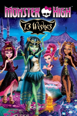 Watch Monster High: 13 Wishes Online Free and No Sign Up - 285 HDMovie